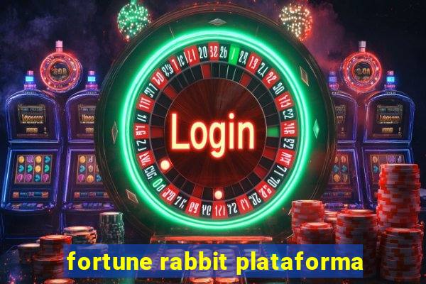 fortune rabbit plataforma